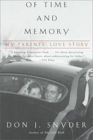 Of Time and Memory : My Parents' Love Story