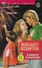 Renegade's Redemption (Silhouette Intimate Moments, No 769)