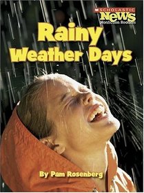Rainy Weather Days (Scholastic News Nonfiction Readers)