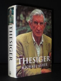 Thesiger: A Biography