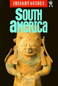 Insight Guides South America (Insight Guide South America)