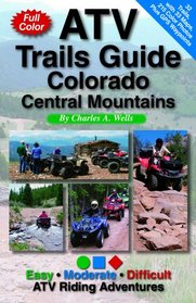 ATV Trails Guide Colorado Central Mountains