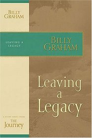Leaving a Legacy: The Journey Study Series