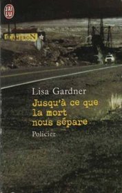 Jusqu'a ce Que La Mort Nous Separe (The Perfect Husband) (Quincy & Rainie, Bk 1) (French Edition)