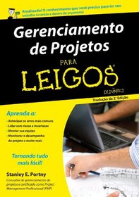 Gerenciamento de Projetos - Coleo Para Leigos (Em Portuguese do Brasil)