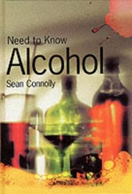 Alcohol (Need to Know)