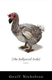 The Hollywood Dodo : A Novel