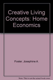 Creative Living Concepts: Home Economics