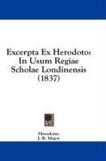 Excerpta Ex Herodoto: In Usum Regiae Scholae Londinensis (1837)