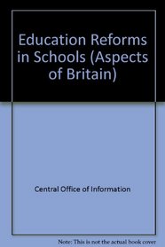 Education Reform in School (Aspects of Britain)