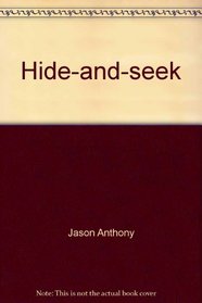 Hide-and-seek (Invitations to literacy)
