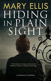 Hiding in Plain Sight (A Kate Weller Mystery)