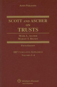 Scott and Ascher on Trusts: Cumulative Supplement: Volumes 1-4