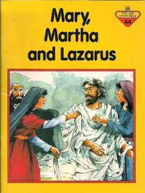 Mary, Martha and Lazarus (The Lion story bible)