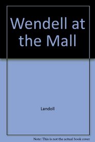 Wendell at the Mall (Wendell's World)