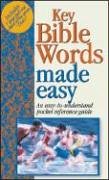 Key Bible Words Made Easy (Bible Made Easy)