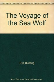 The Voyage of the Sea Wolf