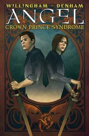 Angel: Crown Prince Syndrome