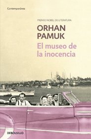 El museo de la inocencia / The Museum Of Innocence (Spanish Edition)