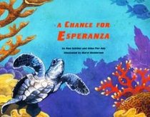 A Chance for Esperanza Standard Book