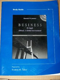 Business Its Legal Ethical and Global Environment, Study Guide