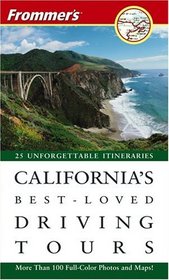 Frommer's California's Best-Loved Driving Tours (Best Loved Driving Tours)