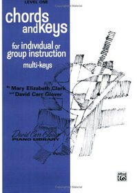 Chords and Keys (David Carr Glover Piano Library)