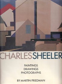 Charles Sheeler: Paintings, Drawings, Photographs