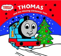 Thomas and the Missing Christmas Tree (Thomas Story Library)