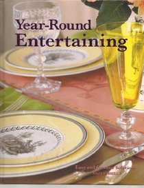 Year-Round Entertaining