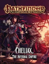 Pathfinder Campaign Setting: Cheliax, The Infernal Empire