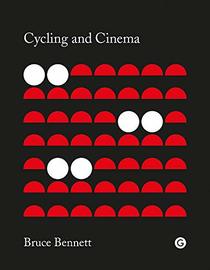 Cycling and Cinema (Goldsmiths Press)