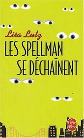 Les Spellman Se Dechainent (Ldp Litterature) (French Edition)