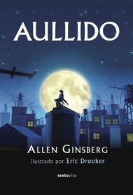 Aullido (Sexto Piso Ilustrado) (Spanish Edition)