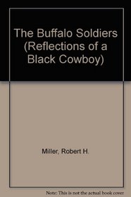 The Buffalo Soldiers (Reflections of a Black Cowboy)