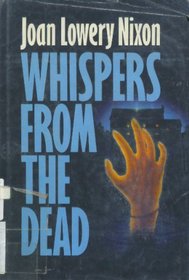 Whispers from the Dead