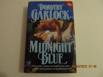Midnight Blue: Complete and Unabridged