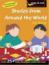 Stories from Around the World (Copy and Cut)
