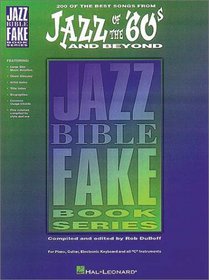Jazz of the '60s & Beyond: Jazz Bible Series (Fake Book)