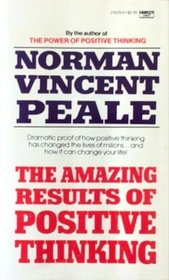 The Amazing Results of Positive Thinking