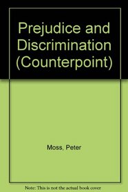 Prejudice and Discrimination (Counterpoint)