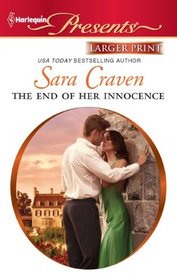 The End of Her Innocence (Harlequin Presents, No 3049) (Larger Print)