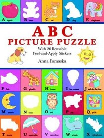 ABC Picture Puzzle : With 26 Reusable Peel-and-Apply Stickers (Sticker Picture Books)