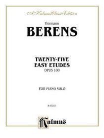 Twenty-five Easy Studies, Op. 100 (Kalmus Edition)