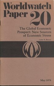 Global Economic Prospect: New Sources of Economic Stress