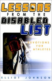 Lessons from the Disabled List : Devotions for Athletes