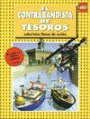 El Contrabandista de Tesoros (Spanish Edition)