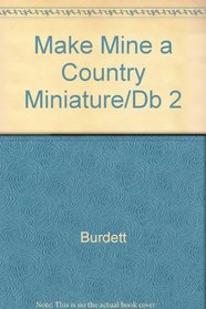 Make Mine a Country Miniature/Db 2