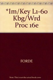 *Im/Key L1-60 Kbg/Wrd Proc 16e