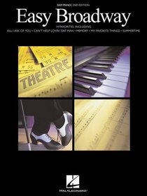 Easy Broadway Easy Piano (Easy Piano Songbook)
